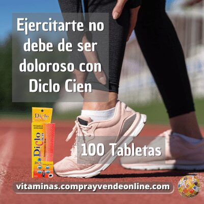 Diclo Cien 100 tabletas vitaminas.comprayvendeonline